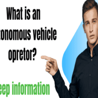 What is an Autonomous Vehicle Operator